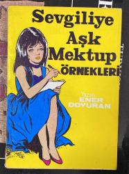 Sevgiliye Aşk Mektup Örnekleri