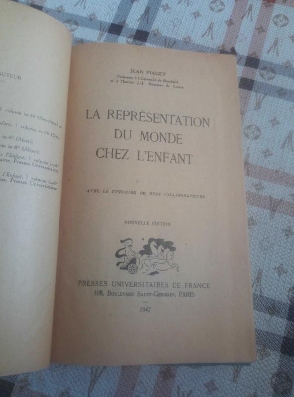 JEAN PIAGET La repr sentation du monde chez l enfant 1947 Jean