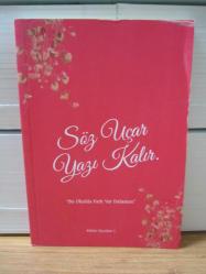 Söz Uçar Yazı Kalır - Bu Okulda Fark Var Dalaman