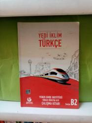 YEDİ İKLİM TÜRKÇE YUNUS EMRE ENSTİTÜSÜ TÜRKÇE ÖĞRETİM SETİ DERS KİTABI + ÇALIŞMA KİTABI SEVİYE B2 ( CD YOK)(açıklamayı okuyunuz)  - İKİNCİ EL