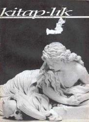 Kitap-Lık Yapı Kredi İki Aylık Kitap / Kültür Dergisi 1996 ve 1997 Yılı 4 Sayı Sıralı Takım / Sayı: 22, 23-24, 25