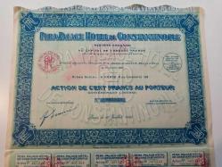 PERA PALACE HOTEL DE CONSTANTINOPLE / PERA PALAS OTELİ HİSSE SENEDİ...