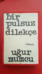 BİR PULSUZ DİLEKÇE