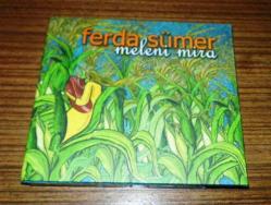 FERDA SÜMER * MELENİ MİRA * CD