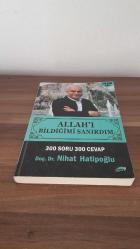 ALLAH'I BİLDİĞİMİ SANIRDIM - 300 SORU 300 CEVAP