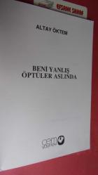 BENİ YANLIŞ ÖPTÜLER ASLINDA ( ŞİİRLER  ) *** Birinci BASIM ***