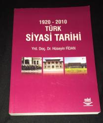 1920 - 2010 TÜRK SİYASİ TARİHİ
