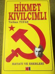 Hikmet Kıvılcımlı Hayatı ve Eserleri