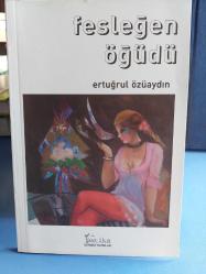 FESLEĞEN ÖĞÜDÜ (ŞİİR)