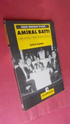 AMİRAL BATTI Sabah Grubunun Öyküsü / Can Ataklı'nın Tanıklığıyla