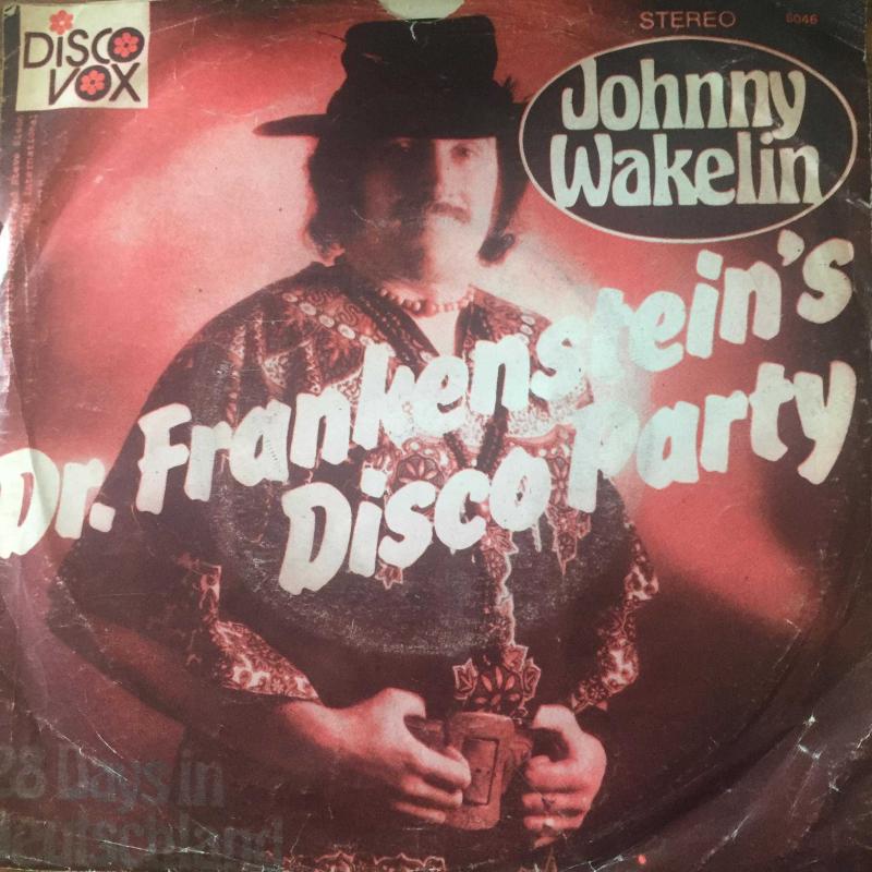 Johnny Wakelin Frankenstein's Disco Party 28 Days In