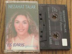 NEZAHAT TALAR ES BARIŞ GÜVERCİNİM Kaset .13
