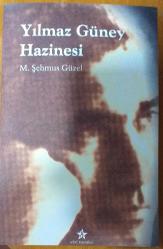 YILMAZ GÜNEY HAZİNESİ