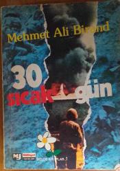 30 SICAK GÜN (MEHMET ALİ BİRAND)