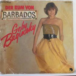 Gaby Baginsky - Der Rum Von Barbados / Männer Gibt's, Die Gibt's Gar Nicht / 45'lik