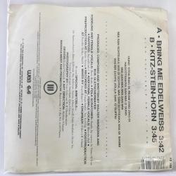 Edelweiss - Bring Me Edelweiss / Kitz-Stein-Horn / 45'lik