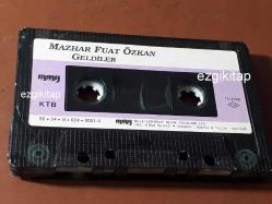 geldiler - mazhar fuat özkan kaset (kartonetsiz) (kasetçalarda denenmiştir) (mfö)