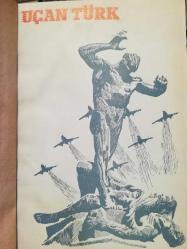 UÇAN TÜRK - Türk Hava Kurumu'nun Aylık Dergisi Sayı: 145 - 156 Arası [Toplam 12 Sayı]