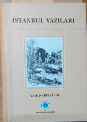 istanbul yazıları / nahid sırrı örik
