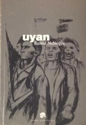 Uyan (Yazarından İmzalı-İthaflı)