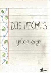 DÜŞ HEKİMİ 3 (1. BASKI)