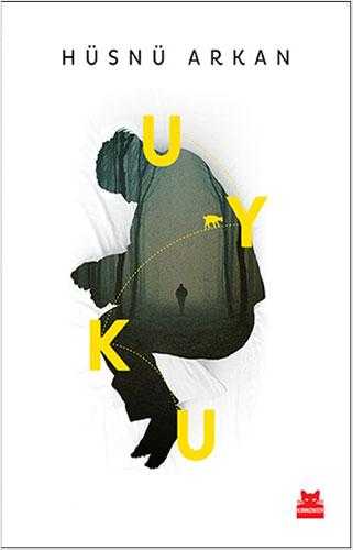 Uyku - Hüsnü Arkan