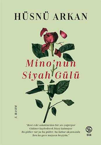 Mino’nun Siyah Gülü - Hüsnü Arkan
