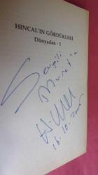 HINCAL'IN GÖRDÜKLERİ - DÜNYADAN 1 *** Birinci  BASIM - İMZALI ***