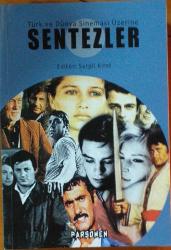 türk ve dünya sineması üzerine sentezler