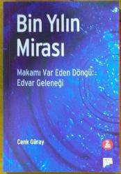 bin yılın mirası makamı var eden döngü edvar geleneği