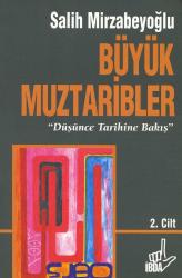 Büyük Muztaribler 2