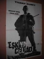 EŞKİYA CELLADI - Yılmaz Güney - Film Afişi