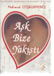 AŞK BİZE YAKIŞTI
