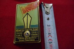 HİZMETTE TAM YOL İLERİ LİONS * ROZETİ ( ORH KOL.4 (NO 31)