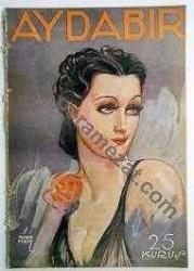AYDABİR DERGİSİ 1.YIL 1.CİLT NADİR. 1935 MÜNİF FEHİM KAPALARI