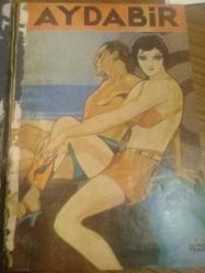 AYDABİR DERGİSİ 1.YIL 1.CİLT NADİR. 1935 MÜNİF FEHİM KAPALARI