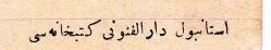 Dar EL FÜNÜN İSTANBUL KÜTÜPHANE KARTI OSMANLICA FRANSIZCA RRRR EŞSİZDİR