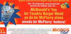 LOT.15 » MİGROS CLUB ,McDONALD'S ALIŞVERİŞ ÇEK(3) 2001.YILI .10.000.000A KADAR ALIŞVERİŞE 1 ÇEK ALMA ŞANSI