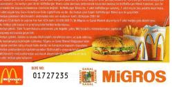 MİGROS McDONALD'S ALIŞVERİŞ ÇEKLERİ (1) YIL 2001..10.000.000A KADAR ALIŞVERİŞE 1 ÇEK ALMA ŞANSI