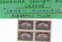 OSMANLI İANE-İ MUHACİRİN DONAMA PUL SÜRŞARJ 4LÜ BLOK