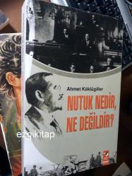 nutuk nedir ne değildir - ahmet köklügiller (sln-a17)