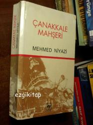çanakkale mahşeri - mehmed niyazi