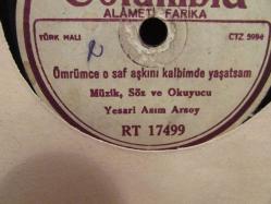 TAŞ PLAK ÜNLÜ BESTEKAR YESARİ ASIM ARSOY UN DÖNEMİN MEŞHUR ŞARKILARINI OKUDUĞU KIYMETLİ TAŞ PLAK 643