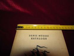 DENİZ MÜZESİ BEŞİKTAŞ İSTANBUL 1970 YILINDA YAYINLANAN KATALOĞU P 440