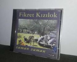 FİKRET KIZILOK ZAMAN ZAMAN CD ALBÜM KONDİSYON YÜKSEK KOLEKSİYONLUK ÇOK NADİR