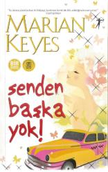 SENDEN BAŞKA YOK (3. BASKI)