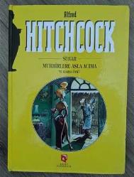 Alfed HiTCHCOCK Sunar Muhbirlere Asla Acıma ve 12 Kısa Öykü CiLTLi Çizgi roman - BASKISI YOKTUR