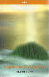 HAYATINIZIN EN GÜZEL YILI