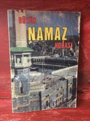 BÜYÜK NAMAZ HOCASI