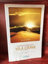 ALLAH RASULÜ VE ARKADAŞLARIYLA YOLA ÇIKMAK - ZEHRA KORKMAZ